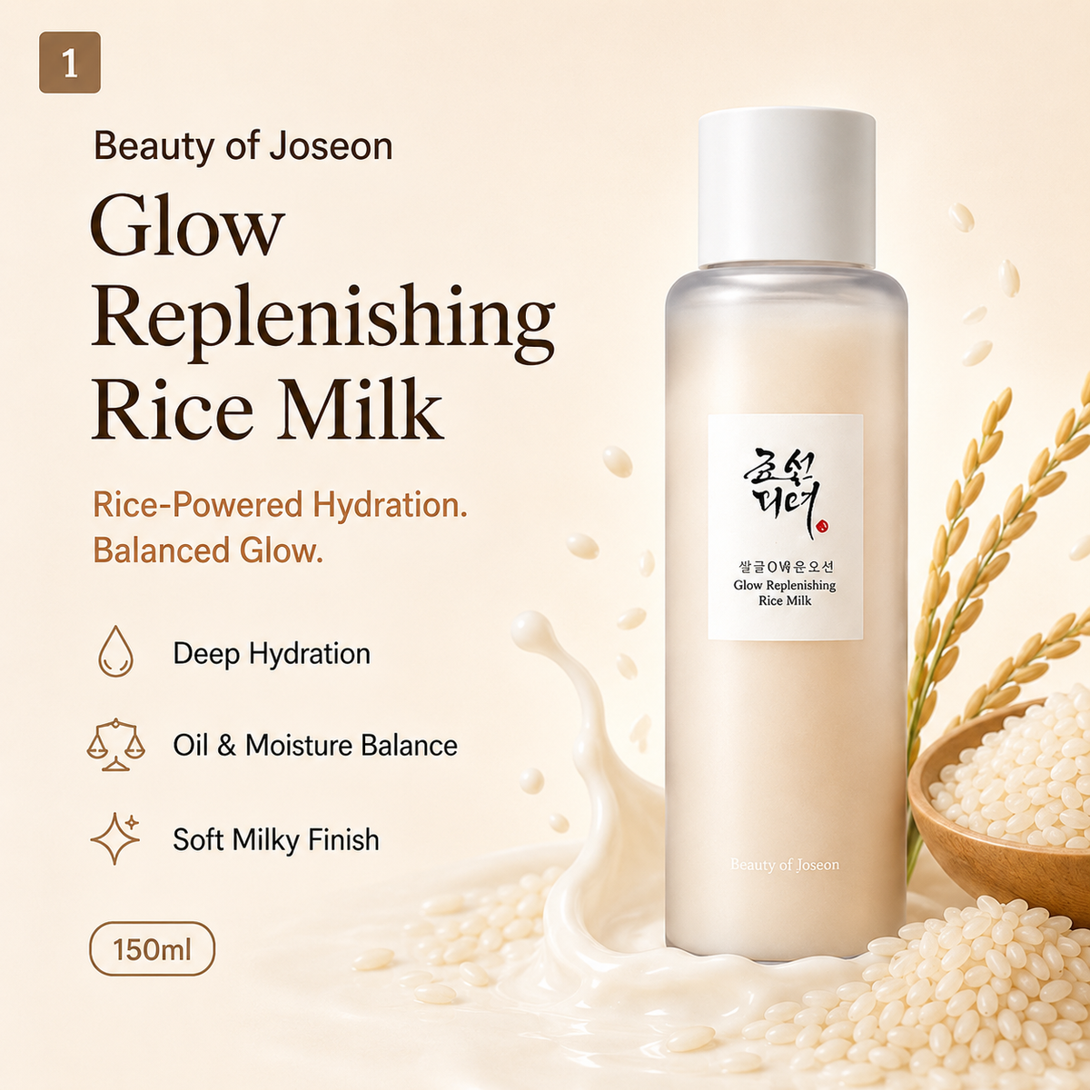 Beauty of Joseon Glow Replenishing Rice Milk in a frosted glass bottle with a white cap, surrounded by rice grains, a milk splash, and Korean text on a warm beige background.